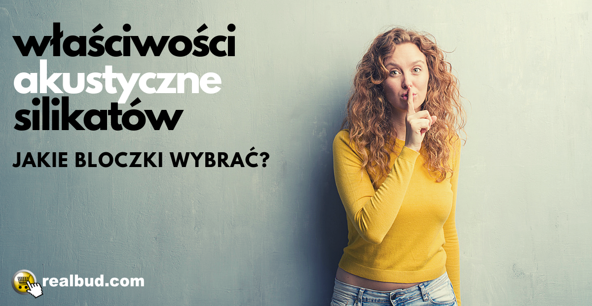 Właściwości akustyczne silikatów | realbud.com